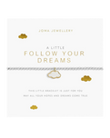 A Little Follow Your Dreams Bracelet in Silver & Gold